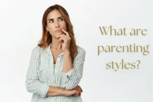 A mom thinks about the 4 types of parenting styles