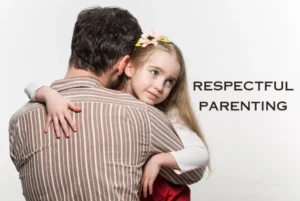 A girl loves to be treated by respectful parenting