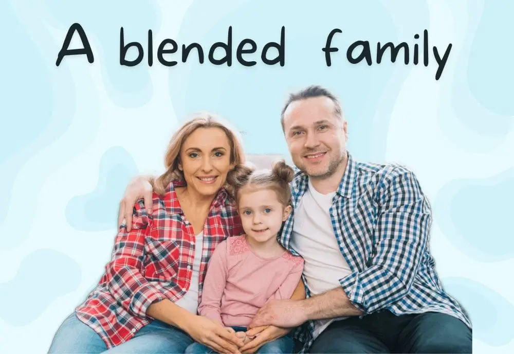 a blended family consists of 3 family members